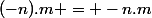 (-n).m = -n.m