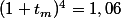 (1+t_m)^4=1,06