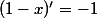 (1-x)'=-1