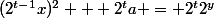 (2^{t-1}x)^2 + 2^{t}a = 2^{t}2^y