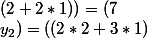 (x_2;y_2)=((2*2+3*1);(2+2*1))=(7;4)