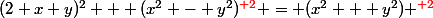 (2 x y)^2 + (x^2 - y^2)^{\red 2} = (x^2 + y^2) ^{\red 2}