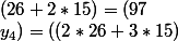 (x_4;y_4)=((2*26+3*15);(26+2*15)=(97;56)