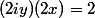 (2iy)(2x)=2