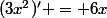 (3x^2)' = 6x