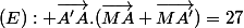 (E): \vec{A'A}.(\vec{MA}+\vec{MA'})=27