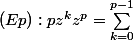 (Ep):p}z^kz^p=\sum_{k=0}^{p-1