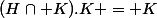 (H\cap K).K = K