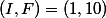 (I,F)=(1,10)