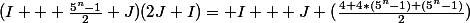 (I + \frac{5^n-1}{2} J)(2J+I)= I + J (\frac{4+4*(5^n-1)+(5^n-1)}{2})