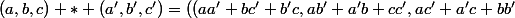 (a,b,c) * (a',b',c')=((aa'+bc'+b'c,ab'+a'b+cc',ac'+a'c+bb'