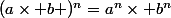 (a\times b )^n=a^n\times b^n