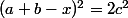 (a+b-x)^2=2c^2
