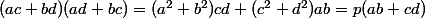 (ac+bd)(ad+bc)=(a^2+b^2)cd+(c^2+d^2)ab=p(ab+cd)