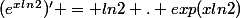 (e^x^l^n^2)' = ln2 . exp(xln2)
