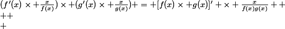 (f'(x)\times \frac{x}{f(x)})\times (g'(x)\times \frac{x}{g(x)}) = [f(x)\times g(x)]' \times \frac{x}{f(x)g(x)}  \\  \\ 