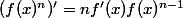 (f(x)^n)'=nf'(x)f(x)^{n-1}