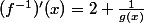 (f^{-1})'(x)=2+\frac{1}{g(x)}