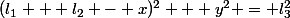 (l_1 + l_2 - x)^2 + y^2 = l_3^2