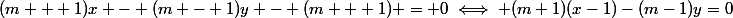 (m + 1)x - (m - 1)y - (m + 1) = 0\iff (m+1)(x-1)-(m-1)y=0