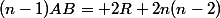 (n-1)AB= 2R+2n(n-2)