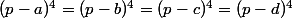 (p-a)^4=(p-b)^4=(p-c)^4=(p-d)^4