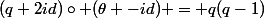 (q+2id)\circ (\theta -id) = q(q-1)