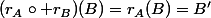 (r_A\circ r_B)(B)=r_A(B)=B'