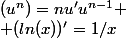 (u^n)=nu'u^{n-1}
 \\ (ln(x))'=1/x