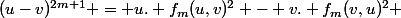 (u-v)^{2m+1} = u. f_m(u,v)^2 - v. f_m(v,u)^2 