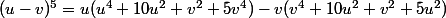 (u-v)^5=u(u^4+10u^2 v^2+5v^4)-v(v^4+10u^2 v^2+5u^2)