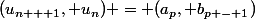 (u_{n + 1}, u_n) = (a_p, b_{p - 1})