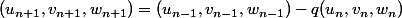 (u_{n+1},v_{n+1},w_{n+1})=(u_{n-1},v_{n-1},w_{n-1})-q(u_n,v_n,w_n)