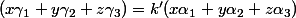 (x\gamma_1+y\gamma_2+z\gamma_3)=k'(x\alpha_1+y\alpha_2+z\alpha_3)