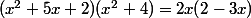 (x^2+5x+2)(x^2+4)=2x(2-3x)