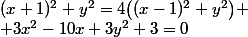(x+1)^2+y^2=4\bigl((x-1)^2+y^2\bigr)
 \\ 3x^2-10x+3y^2+3=0