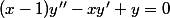 (x-1)y''-xy'+y=0