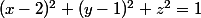 (x-2)^2+(y-1)^2+z^2=1