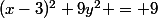 (x-3)^2+9y^2 = 9