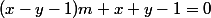 (x-y-1)m+x+y-1=0