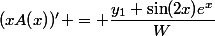 (xA(x))' = \dfrac{y_1 \sin(2x)e^x}{W}