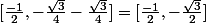 [\frac{-1}{2},-\frac{\sqrt{3}}{4}-\frac{\sqrt{3}}{4}]=[\frac{-1}{2},-\frac{\sqrt{3}}{2}]