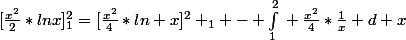 [\frac{x^2}{2}*lnx]^{2}_{1}=[\frac{x^2}{4}*ln x]^{2} _{1} - \int_{1}^{2}{} \frac{x^2}{4}*\frac{1}{x} d x