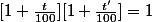 [1+\frac{t}{100}][1+\frac{t'}{100}]=1