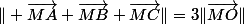 \| \vec{MA}+\vec{MB}+\vec{MC}\|=3\|\vec{MO}\|