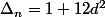 \Delta}_n=1+12d^2