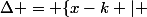 \Delta = \{x-k \ | \&nbsp;&nbsp;k \in A\}