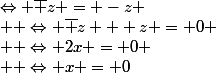 \Leftrightarrow \bar z = -z \\  \Leftrightarrow \bar z + z = 0 \\  \Leftrightarrow 2x = 0 \\  \Leftrightarrow x = 0