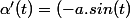 \alpha'(t)=(-a.sin(t);b.cos(t))
