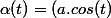 \alpha(t)=(a.cos(t);b.sin(t))